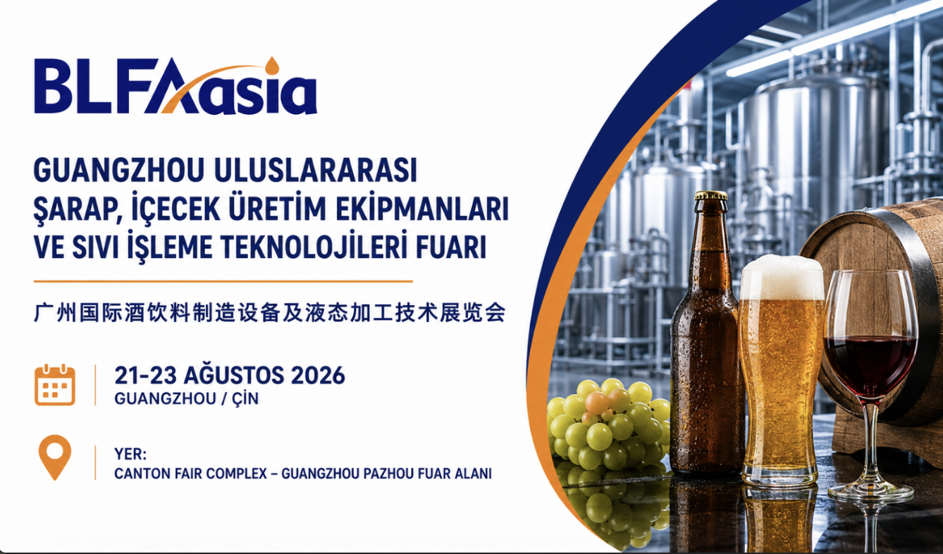 Guangzhou Uluslararası Şarap, İçecek Üretim Ekipmanları ve Sıvı İşleme Teknolojileri Fuarı